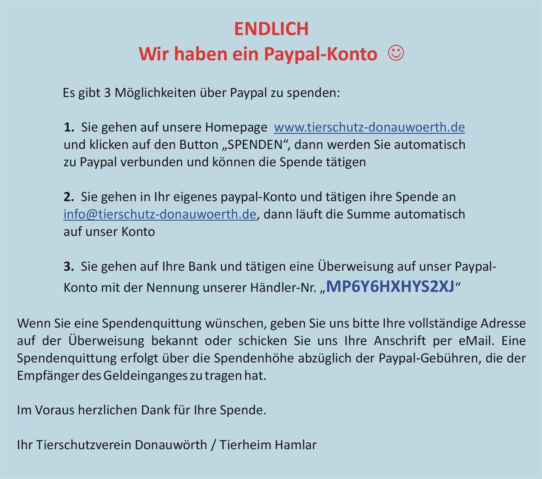 Endlich haben wir ein Paypal Konto - Hier können Sie spenden