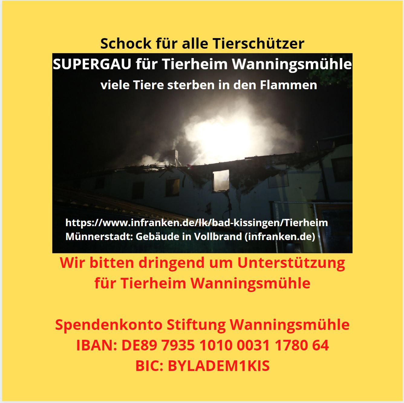 Tierheim Wnningsmühle - Wir bitten um Spenden - Viele Tiere sterben in den Flammen